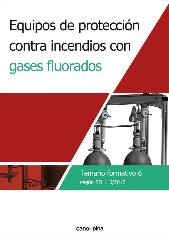 Equipos de protección contra incendios con gases fluorados. Temario formativo 6 | portada del libro