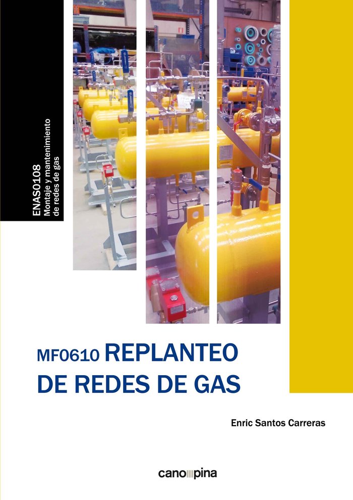 MF0610 Replanteo de redes de gas, de Santos Carreras, Enric | portada del libro