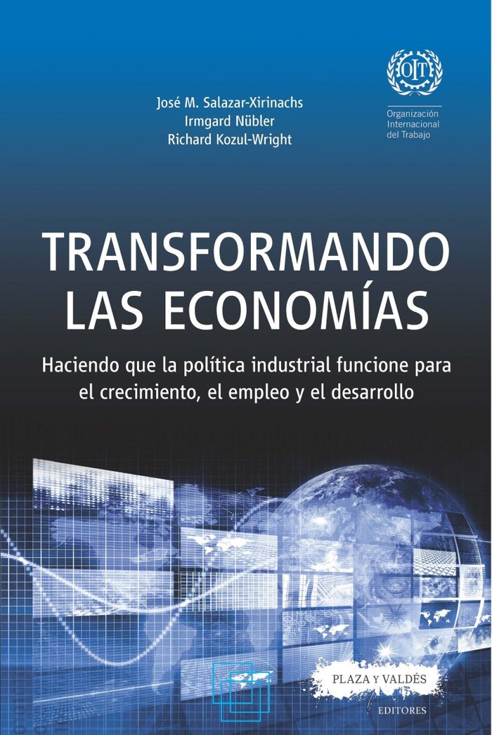 TRANSFORMANDO LAS ECONOMÍAS, de Salazar-Xirinachs, José Manuel | portada del libro