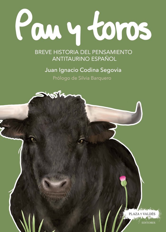 PAN Y TOROS, de Codina Segovia, Juan Ignacio | portada del libro