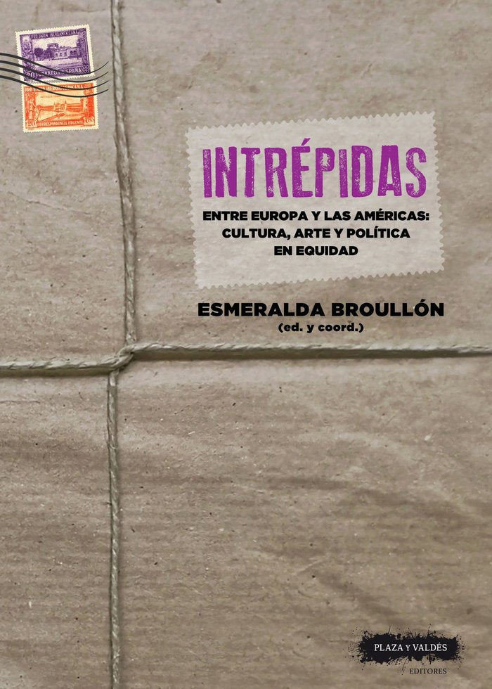 INTREPIDAS, de BROULLON ACUÑA, ESMERALDA | portada del libro