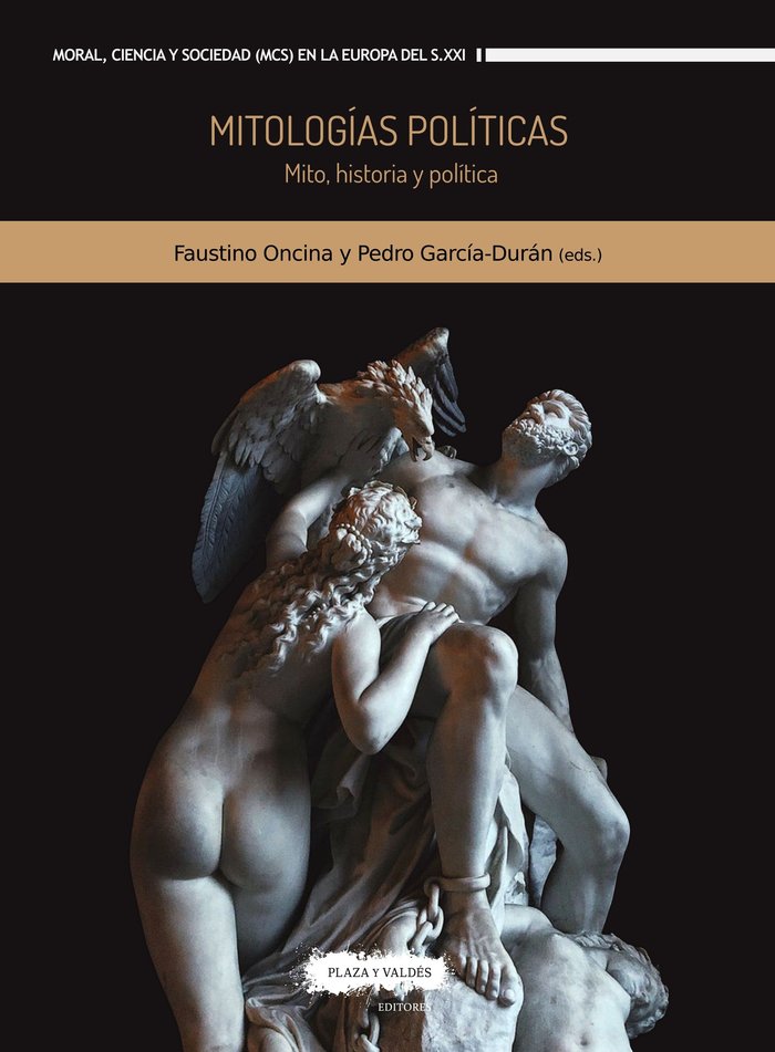 MITOLOGIAS POLITICAS, de ONCINA, FAUSTINO | portada del libro