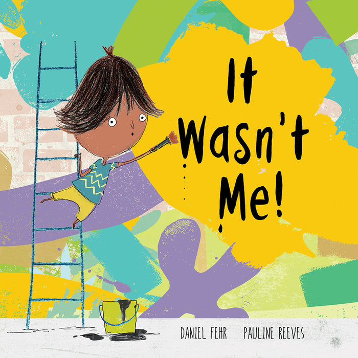 It Wasn't Me!, de Fehr, Daniel | portada del libro