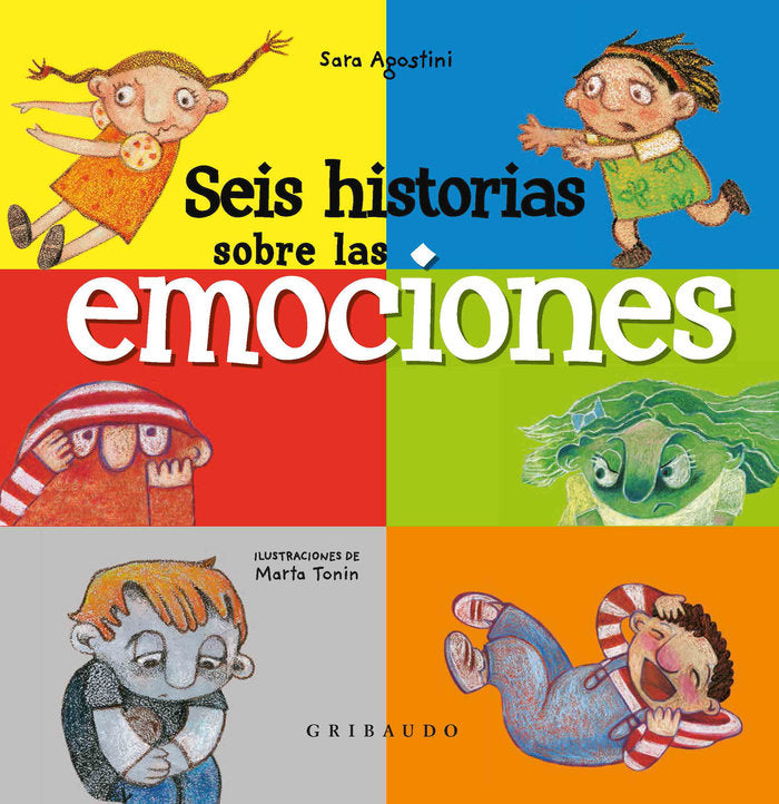 Seis historias de las emociones, de Agostini | portada del libro