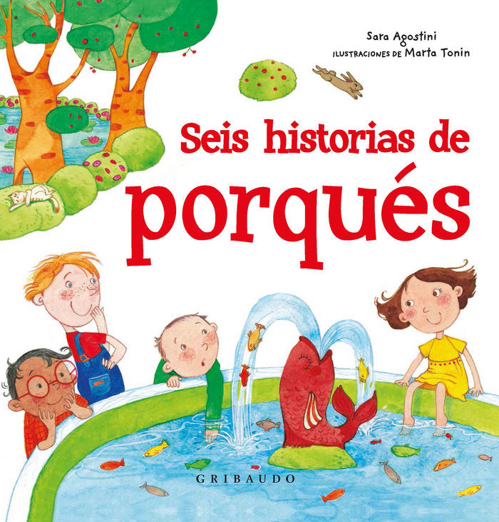 Seis historias del porqué, de Agostini, Sara | portada del libro