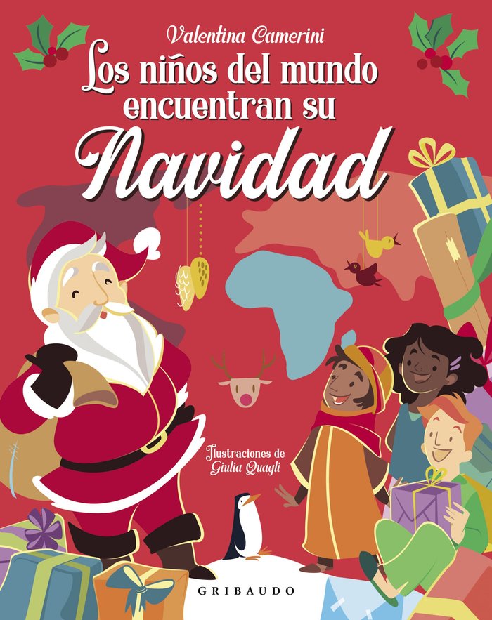 Los niños del mundo encuentran su Navidad, de Camerini, Valentina | portada del libro