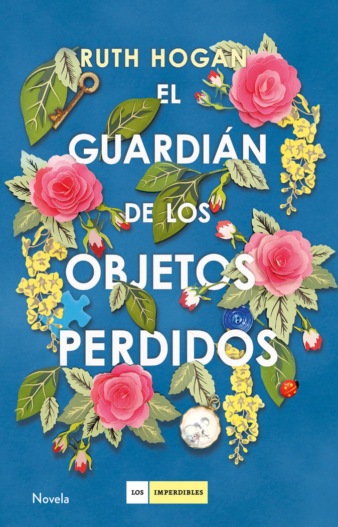 El guardián de los objetos perdidos, de Hogan, Ruth | portada del libro