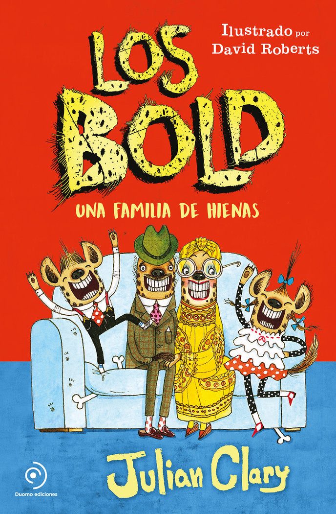 Los Bold. Una familia de hienas, de Clary, Julian | portada del libro
