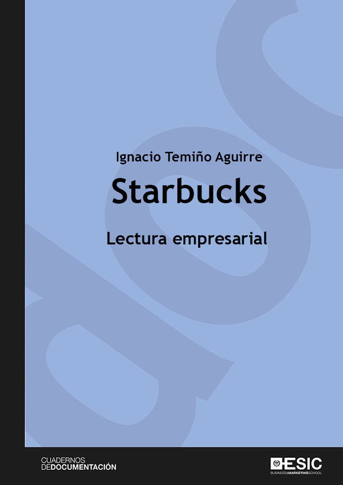 Starbucks, de Temiño Aguirre, Ignacio | portada del libro
