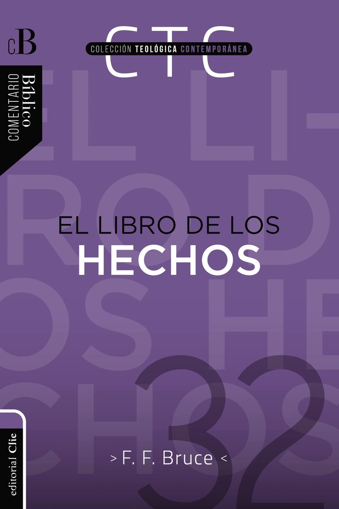 EL LIBRO DE LOS HECHOS (NE RUSTICA), de Bruce, Frederick Fyvie | portada del libro