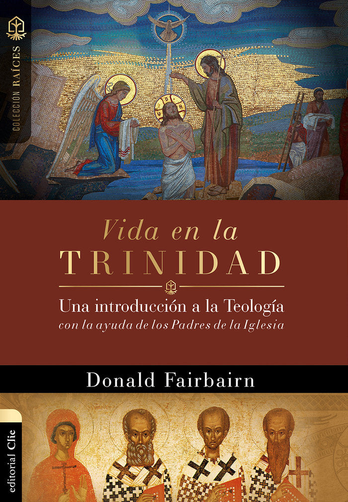 Vida en la Trinidad, de Fairbairn, Donald | portada del libro