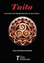 TAITA, de JOSE LUIS MARTIN GALINDO | portada del libro
