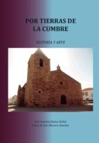 POR TIERRAS DE LA CUMBRE, de JOSE ANTONIO RAMOS RUBIO | portada del libro