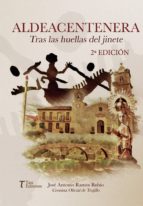 ALDEACENTENERA, de JOSE ANTONIO RAMOS RUBIO | portada del libro