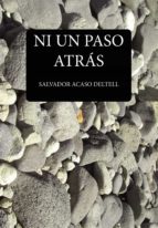 Ni un paso atrás, de SALVADOR OCASO DELTELL | portada del libro