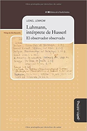 Luhmann, intérprete de Husserl, de Lewkow (argentino) | portada del libro