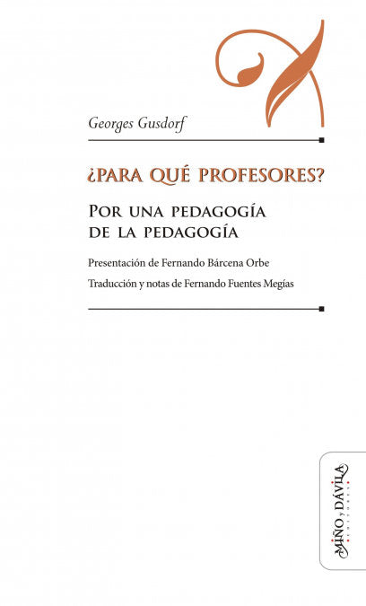¿Para qué profesores?, de Gusdorf, Georges | portada del libro