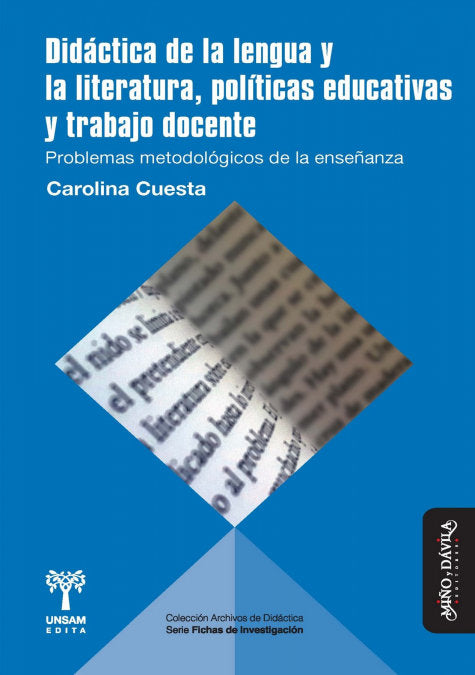 Didáctica de la lengua y la literatura, políticas educativas y trabajo docente, de Cuesta, Carolina | portada del libro