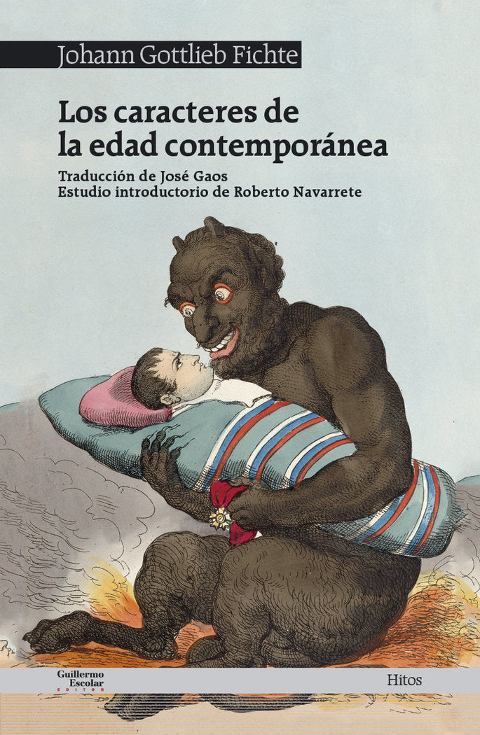 Los caracteres de la edad contemporánea, de Fichte, Johann Gottlieb | portada del libro