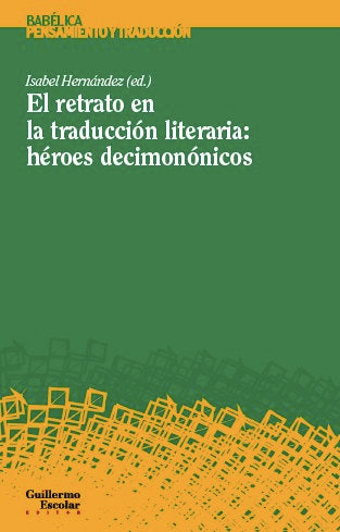 El retrato en la traducción literaria: héroes decimonónicos | portada del libro