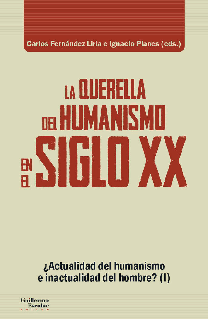 La querella del humanismo en el siglo XX | portada del libro