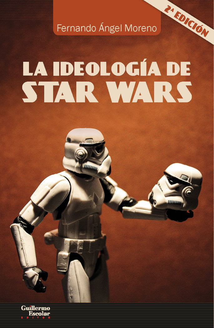 La ideología de Star Wars, de Ángel Moreno, Fernando | portada del libro