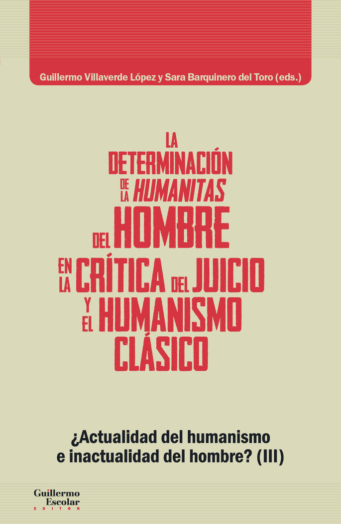 La determinación de la humanitas del hombre en la Crítica del Juicio y en el humanismo clásico | portada del libro