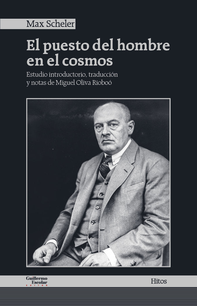 El puesto del hombre en el cosmos, de Scheler, Max | portada del libro