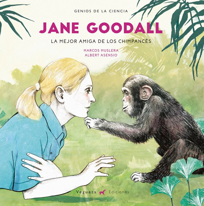 Jane Goodall, de Vegueta Ediciones | portada del libro