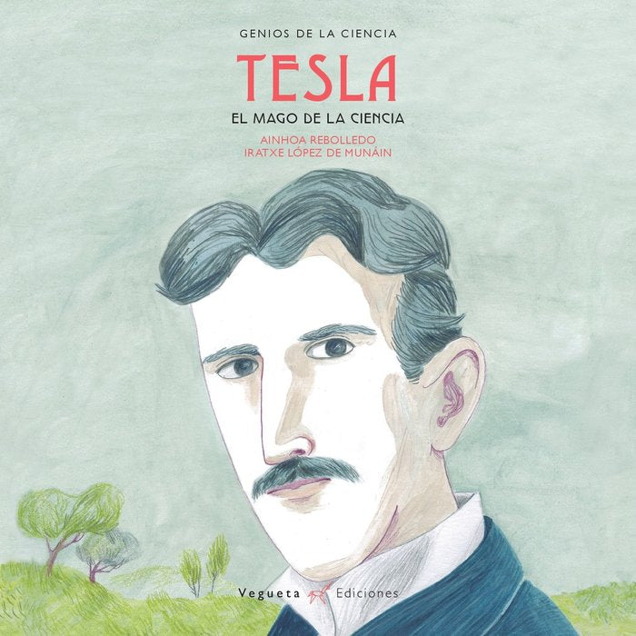 Nikola Tesla, de Vegueta Ediciones | portada del libro