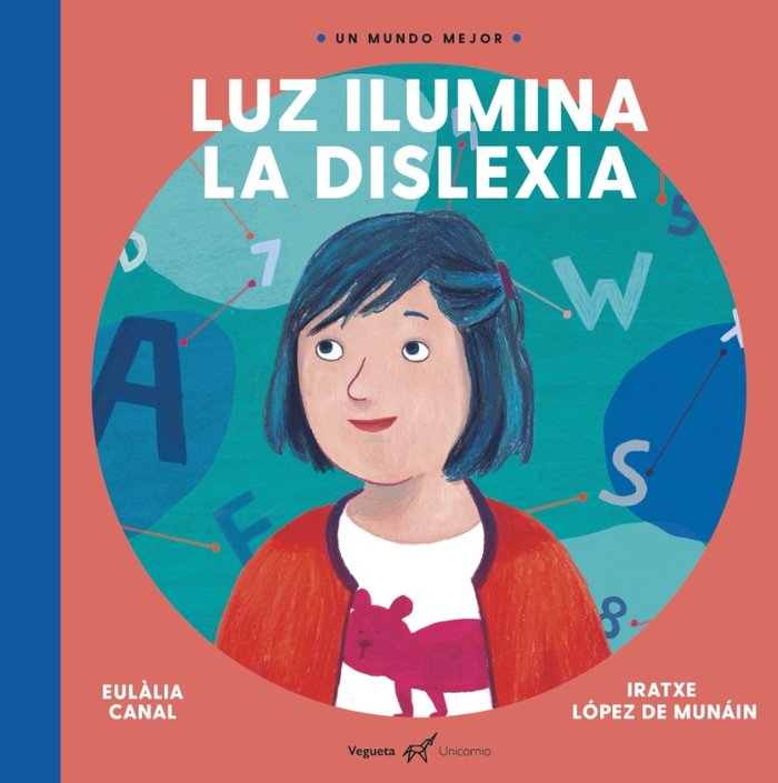 Luz ilumina la dislexia, de Canal, Eulalia | portada del libro