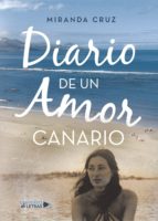 DIARIO DE UN AMOR CANARIO, de MIRANDA CRUZ | portada del libro
