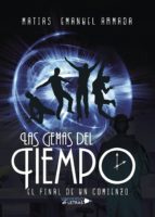 Las gemas del tiempo, de MATIAS EMANUEL ARMADA | portada del libro