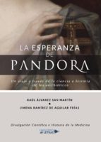 La esperanza de Pandora, de RAUL ALVAREZ SAN MARTIN | portada del libro