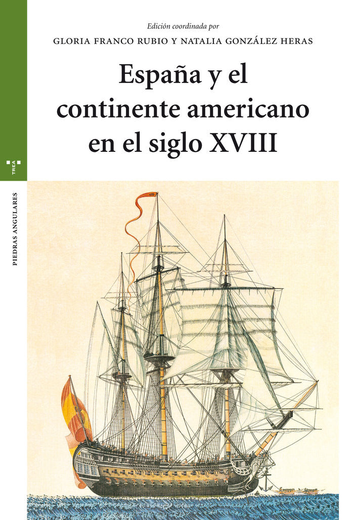 España y el continente americano en el siglo XVIII, de FRANCO,GLORIA | portada del libro