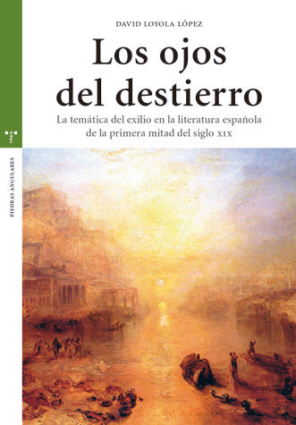 Los ojos del destierro, de Loyola López, David | portada del libro