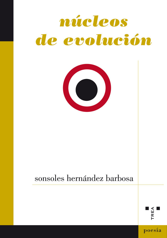 Núcleos de evolución, de Hernández Barbosa, Sonsoles | portada del libro