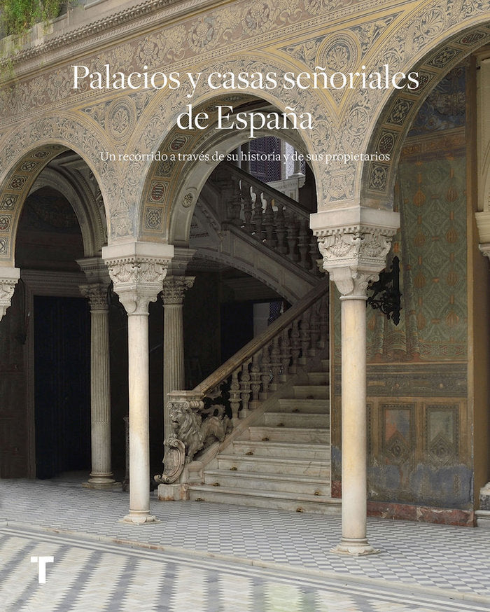 Palacios y casas señoriales de España, de González-Varas, Ignacio | portada del libro