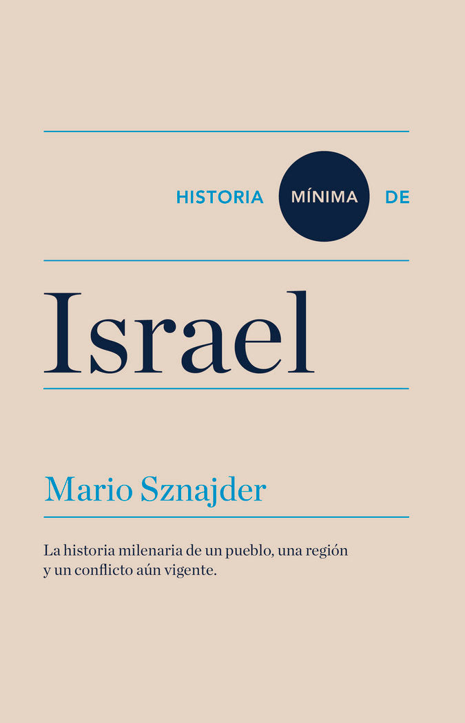 Historia mínima de Israel, de Sznajder, Mario | portada del libro