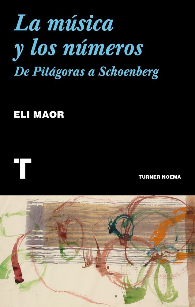 La música y los números, de Maor, Eli | portada del libro