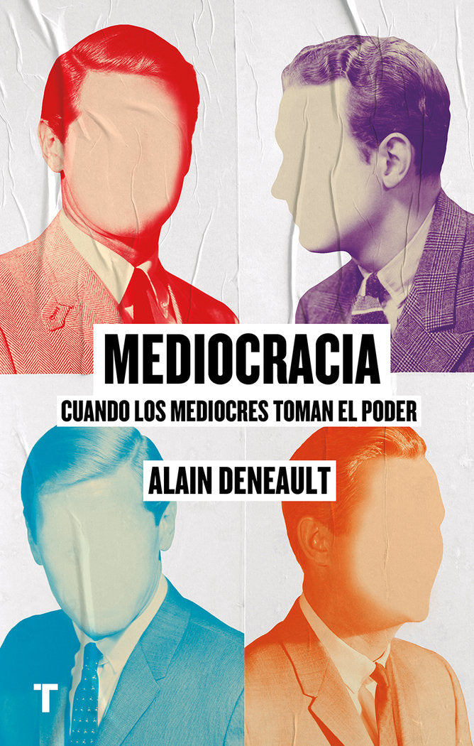 Mediocracia, de Deneault, Alain | portada del libro