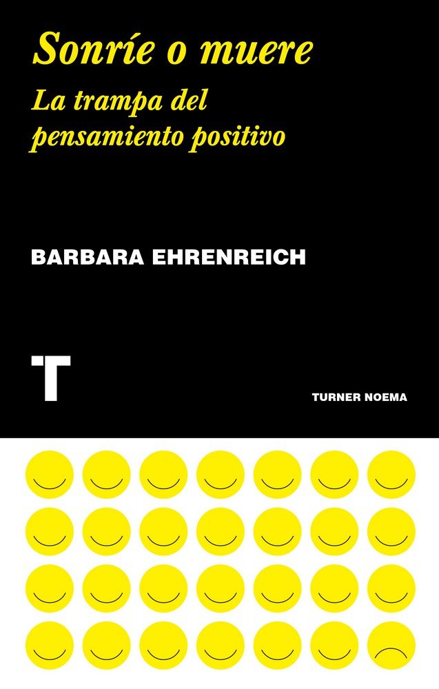 Sonríe o muere, de Ehrenreich, Barbara | portada del libro