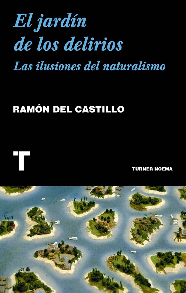 El jardín de los delirios, de del Castillo, Ramón | portada del libro