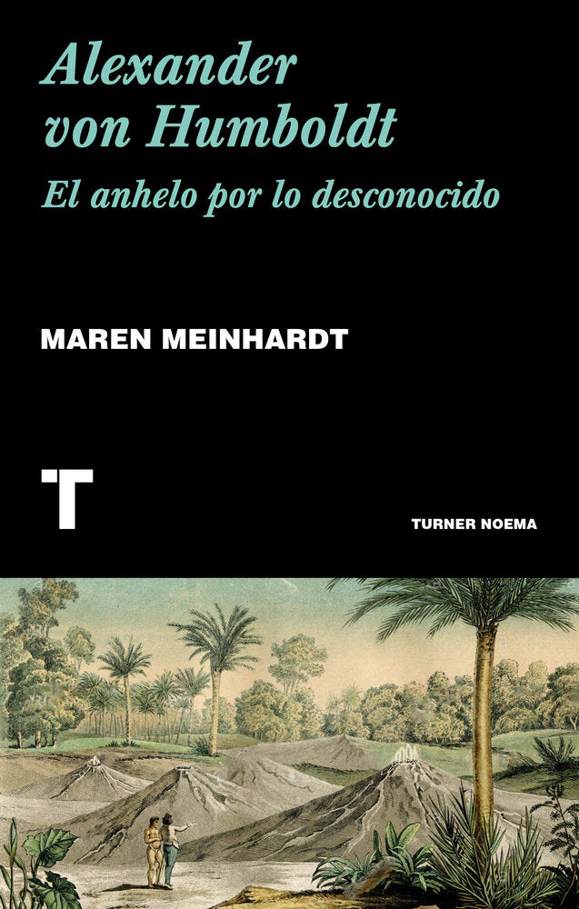Alexander von Humboldt, de Meinhardt, Maren | portada del libro