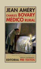 CHARLES BOVARY MÉDICO RURAL, de Jean Améry | portada del libro