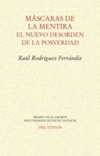 MÁSCARAS DE LA MENTIRA, de Raúl Rodríguez Ferrándiz | portada del libro