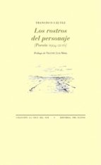 ROSTROS DEL PERSONAJE, LOS, de Francisco Gálvez | portada del libro