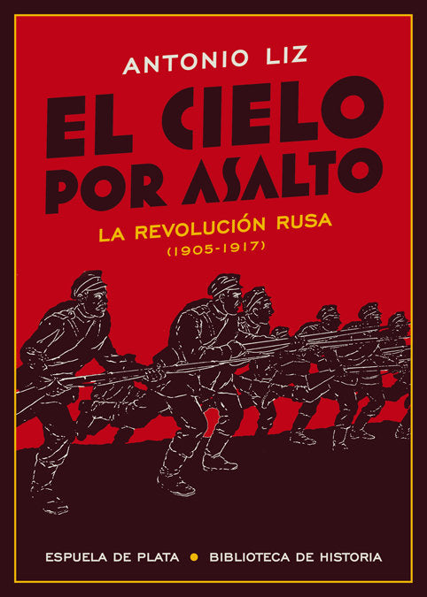 El cielo por asalto, de Liz, Antonio | portada del libro