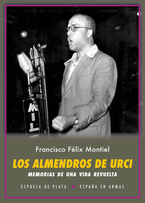 Los almendros de Urci, de Montiel, Francisco Félix | portada del libro