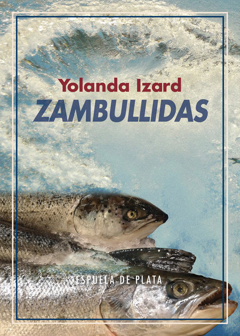 Zambullidas, de Izard, Yolanda | portada del libro